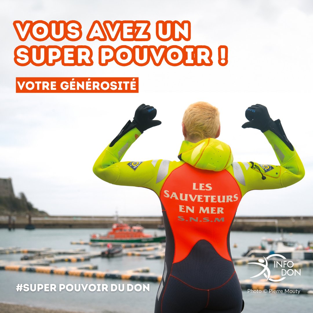 Vous avez un super pouvoir qui agit pour le #sauvetage en mer 👉 votre #générosité 🧡 Donner à terre, c'est sauver en mer 🌊 Grâce au #SuperPouvoirDuDon des donateurs, les #SauveteursenMer #SNSM sont mieux protégés et mieux formés ⚓️ superpouvoirdudon.fr