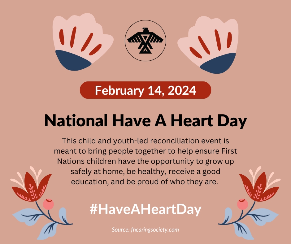 Join us in observing #HaveAHeartDay! This child & youth-led reconciliation event is meant to bring people together to help ensure First Nations children are safe, can access healthcare, receive a good education, and be proud of who they are. #FirstNations #OnPoli #Waiting4UCanada