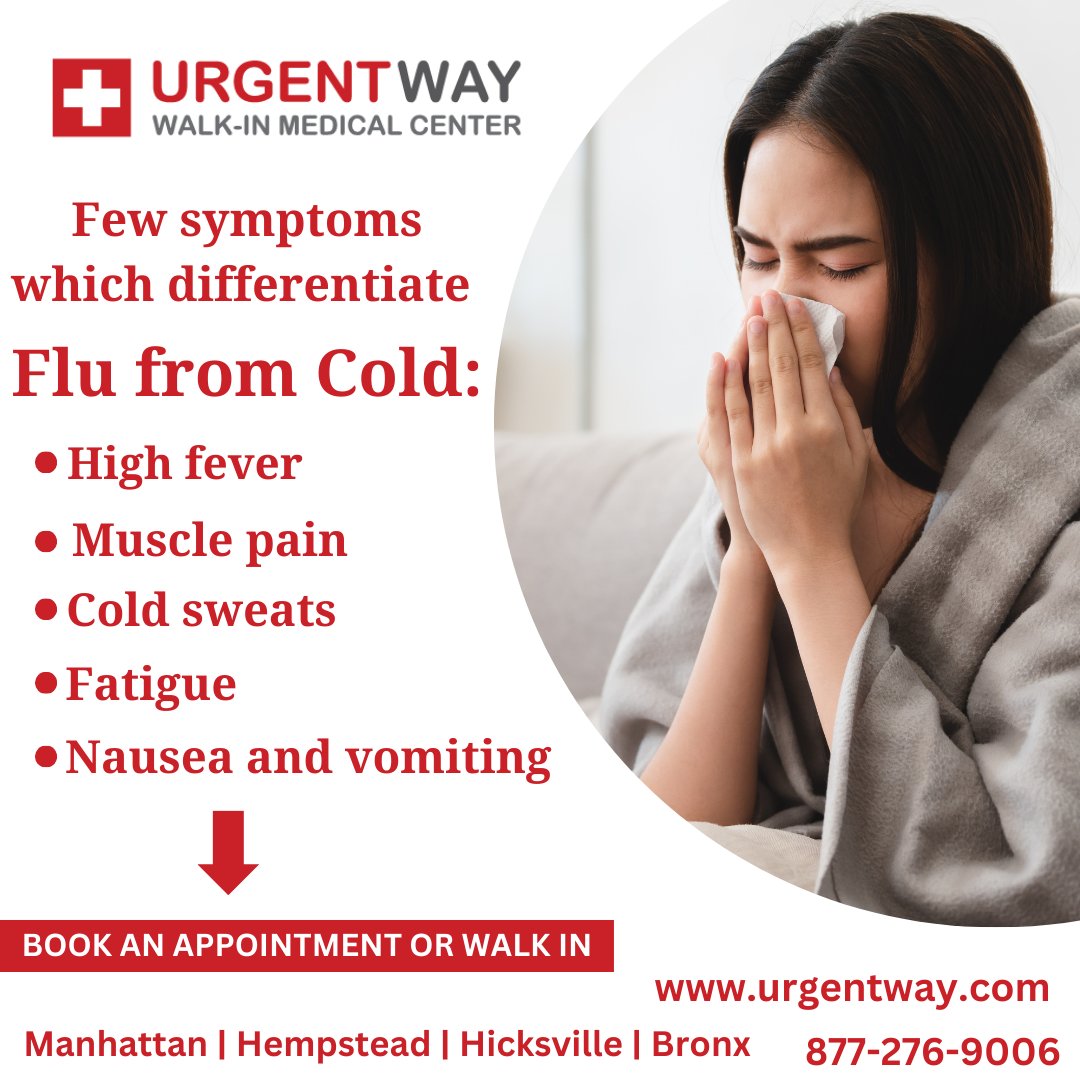 urgentwayNYC's tweet photo. Few symptoms which differentiate
Flu from Cold:
1: High fever
2: Muscle pain
3: Cold sweats
4: Fatigue
5: Nausea and vomiting
BOOK AN APPOINTMENT OR WALK IN
https://t.co/1xNZGb4Iz5
#wellness #flufromcold #highfever #coldsweats #fatigue #musclepain #urgentway #clinics https://t.co/veuFgaGAnd