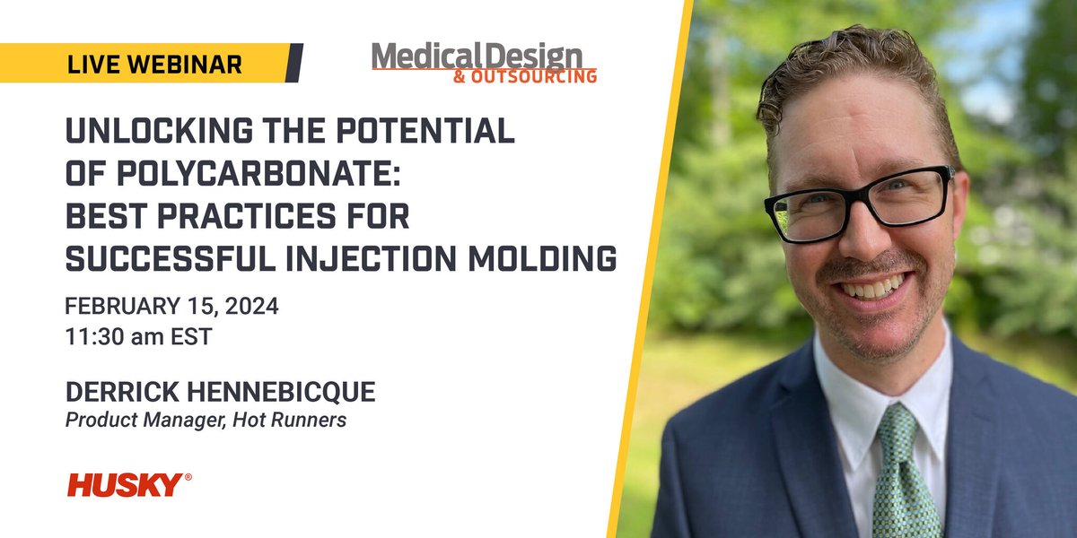 🔔 𝗟𝗶𝘃𝗲 𝗪𝗲𝗯𝗶𝗻𝗮𝗿 🔔
Unlocking the Potential of Polycarbonate: Best Practices for Successful Injection Molding

📆February 15 ⏲️11:30 am EST 

✅ 𝗥𝗘𝗚𝗜𝗦𝗧𝗘𝗥 𝗡𝗢𝗪! 🔗 bit.ly/3upCfty

Hosted by MedicalDesign & Outsourcing 

#InjectionMolding #HuskyMedical