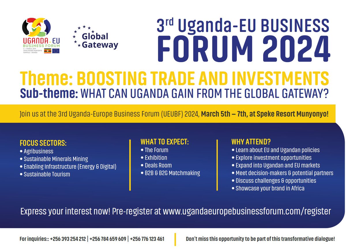 Proud to organise the 3rd Uganda-EU Business Forum in March 2024! 🇪🇺🇺🇬 ugandaeuropebusinessforum.com Interested to join onsite or online? Please pre-register imperatively before 13 February 2024. @EUinUG #StrongerTogether #EUandUganda
