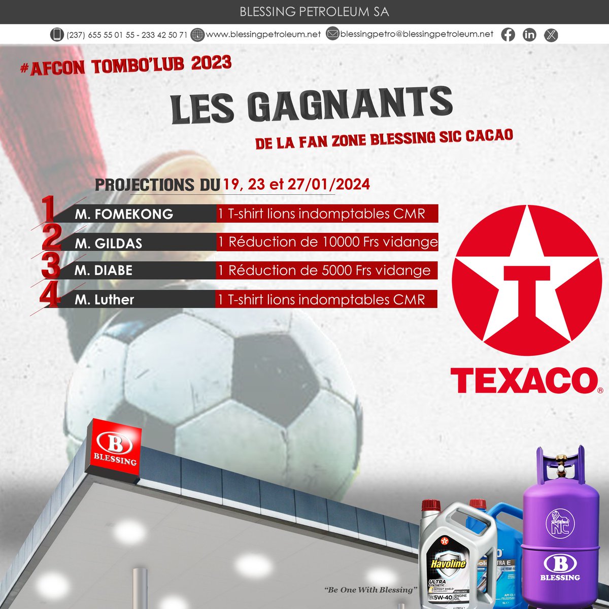 Blessingcmr's tweet photo. EN 03 PROJECTIONS DE MATCHS DE LA CAN 2023, TEXACO🛢️ FAIT DE NOMBREUX GAGNANTS À LA FANZONE BLESSING SIC CACAO 💪🏾🎁🎉!
RDV au lieu habituel pour la finale 😉. Bien-sûr qu'il y aura une dernière TOMBOLUB avec plein de cadeaux à WIN 🥹!
#BeOneWithBlessing #newchapternewenergy https://t.co/ZfRvihPfKH