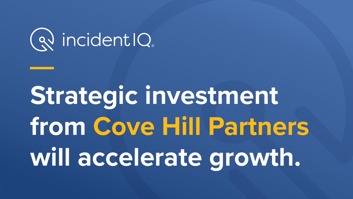 IncidentIQ's tweet photo. Incident IQ to Accelerate Growth with Strategic Investment from Cove Hill Partners 

Read more: https://t.co/snE1IH0z3k https://t.co/QEDJwXJiDy
