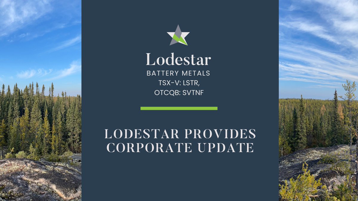 Lodestar provides Q1 2024 corporate update including:

-Partnership with Red Cloud Securities
-2023 Exploration Program update
-Changes to 2024 Lodestar management
-2024 outlook

newsfilecorp.com/release/197172

TSX-V: LSTR | OTCQB: SVTNF 
#Exploration #Battery #Metals #Mining