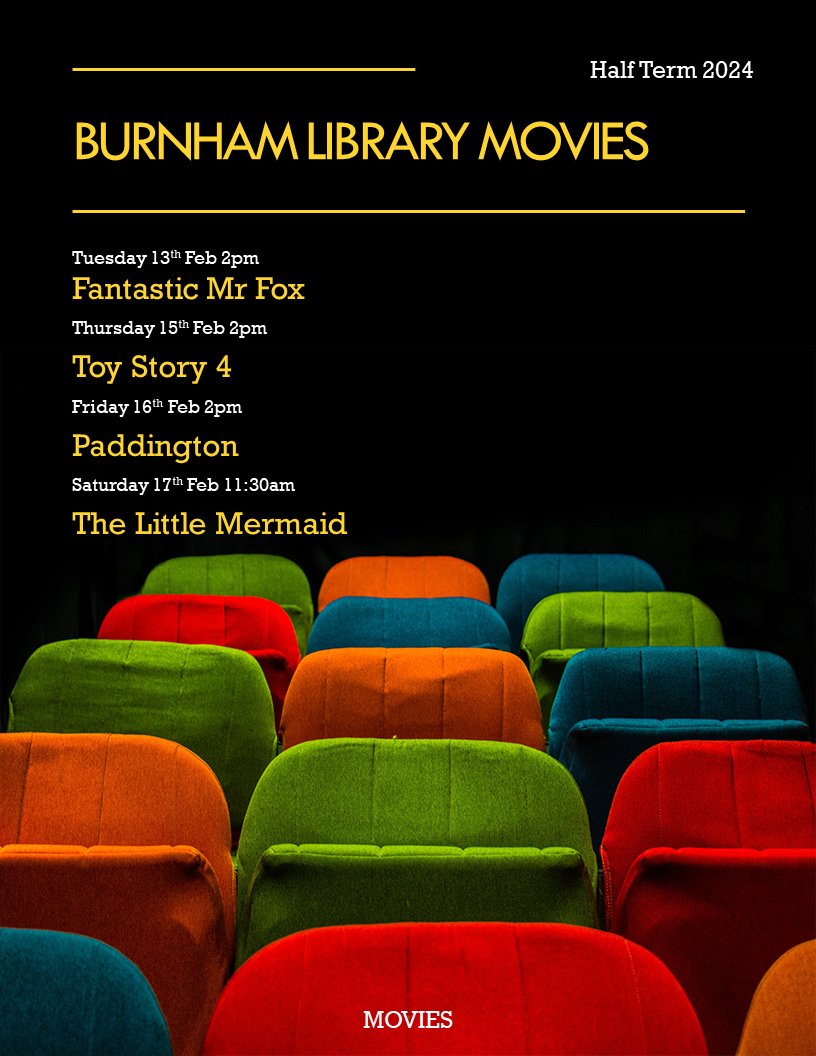 Half term films showing at Burnham Library: Tues-Fantastic Mr Fox; Thurs-Toy Story 4; Fri-Paddington; Sat-The Little Mermaid. More information friendsofburnhamlibrary.org