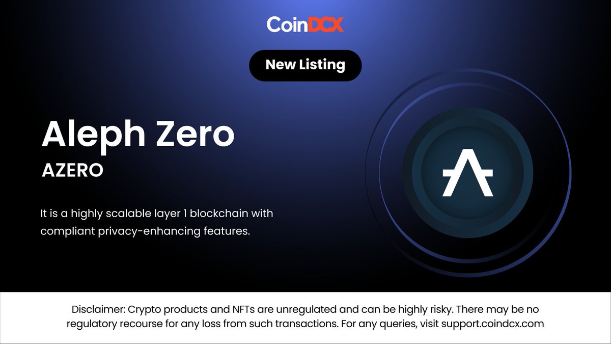 CoinDCX's tweet photo. Experience the limitless possibilities of $AZERO, the native coin of @Aleph__Zero, as it is now listed on CoinDCX🤩

#CoinDCXListing #AZero #AlephZero https://t.co/fMoU67Zv0i