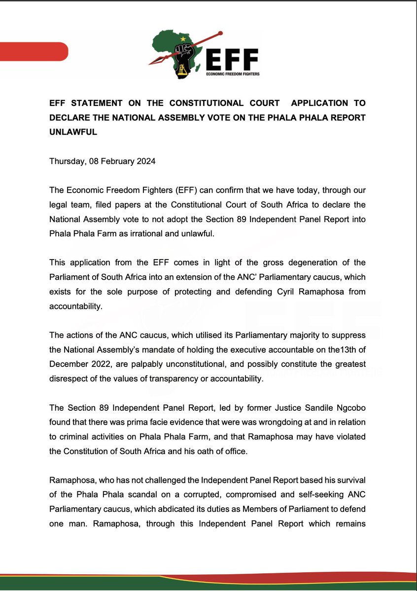 EFFSouthAfrica's tweet photo. The EFF's Statement on the Constitutional Court Application to Declare the National Assembly Vote on the Phala Phala Report Unlawful

-The Section 89 Independent Panel Report, led by former Justice Sandile Ngcobo found that there was prima facie evidence that were was wrongdoing at and in relation to criminal activities on Phala Phala Farm, and that Ramaphosa may have violated the Constitution of South Africa and his oath of office.