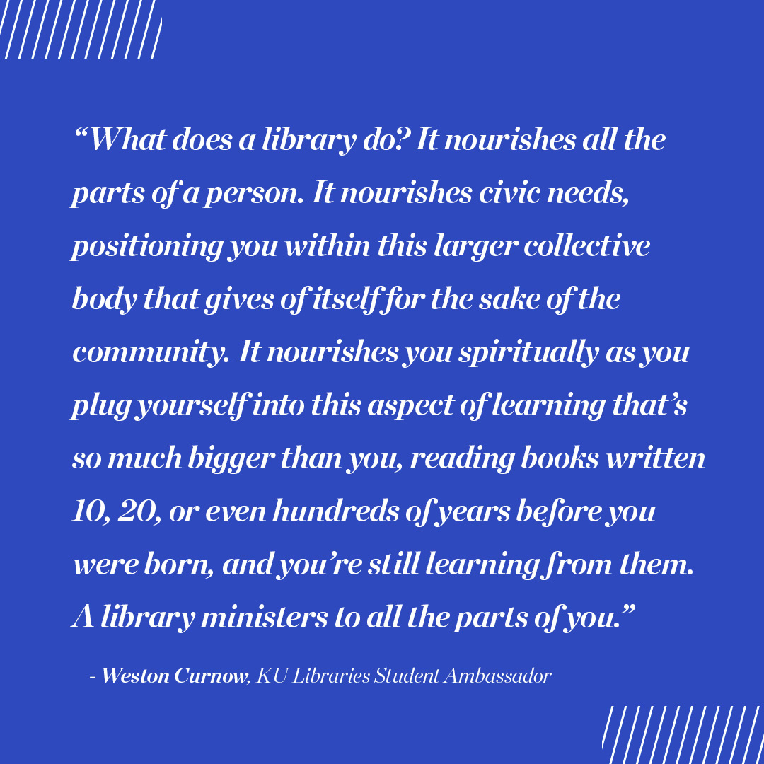 kulibraries's tweet photo. KU Libraries Student Ambassador Weston Curnow was recently selected to the @NatlHumanities Leadership Council, another way he's being part of ‘something bigger.’  

🗞️ https://t.co/gixUaK7J3x