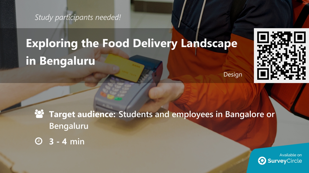 daily_research's tweet image. Participants needed for online survey!

Topic: &quot;Exploring the Food Delivery Landscape in Bengaluru&quot; surveycircle.com/BHN2R5/ via @SurveyCircle

#ConsumerResearch #UserInterview #bangalore #bengaluru #survey #surveycircle