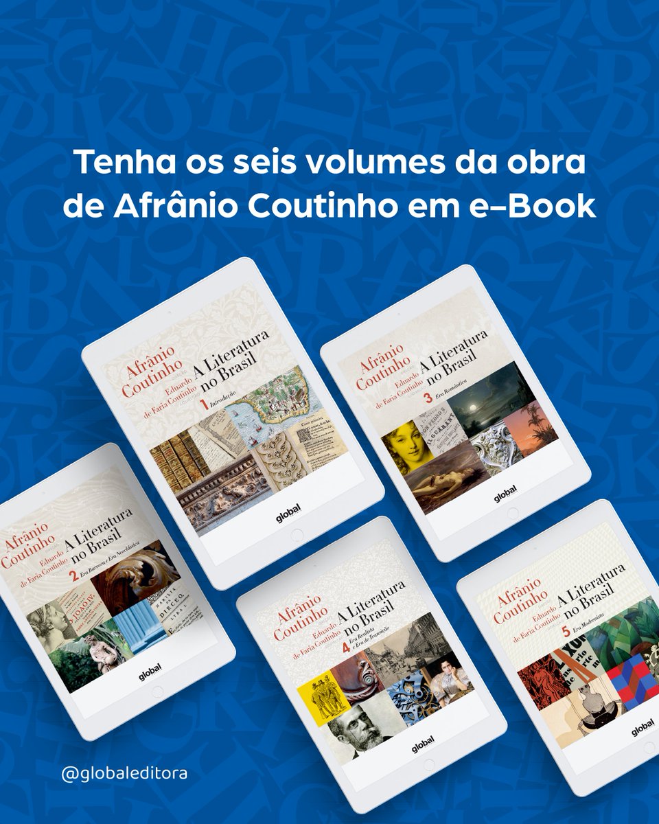 globaleditora's tweet photo. Você pediu, nós atendemos! Agora em formato digital a coleção A Literatura no Brasil, de Afrânio Coutinho em seis volumes!
#ALiteraturaNoBrasil #AfrânioCoutinho #GlobalEditora50Anos #GlobalEditora #ebook #livrodigital #literaturabrasileira #críticaliterária #coleção https://t.co/fH434QZKIg
