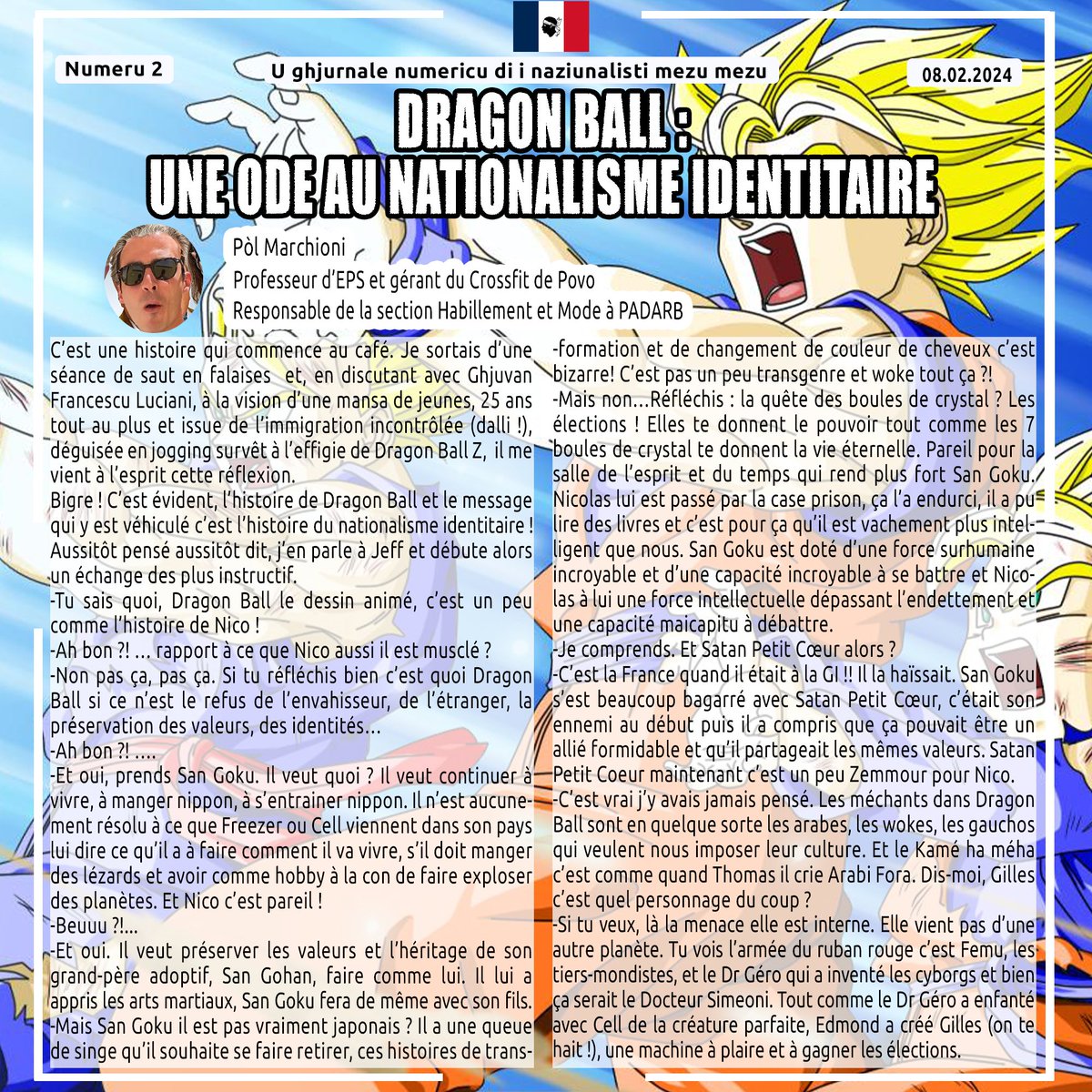 🔴 U GHJURNALE PADARABINU 0⃣2⃣

🐉🐒  Et c’est Pòl Marchioni qui s’y colle. 
Après Coco et le Roi Lion, en avant pour Dragon Ball ! 

KAMÉ HA MÉHA !!  🐒🐉