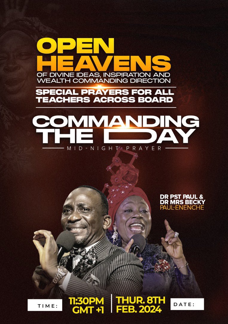 Don’t miss tonight’s commanding the day prayers especially if you’re a teacher. Same time 11:30pm (WAT), GMT +1 across the globe.
Don’t fail to share the links when we’re up and call someone who may be asleep.
#midnight
#prayers
#commandingtheday
#openheavens
#dunamis