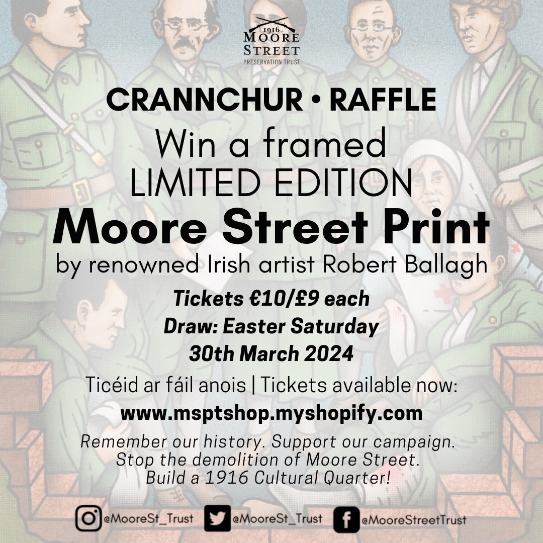 ❓Have you got your ticket yet?

The winner of our Easter Raffle will win a framed Limited Edition Moore Street Print by renowned Irish artist Robert Ballagh 🖼️

Support the campaign to stop the demolition of Moore Street!

🎟️Tickets €10/£9
msptshop.myshopify.com