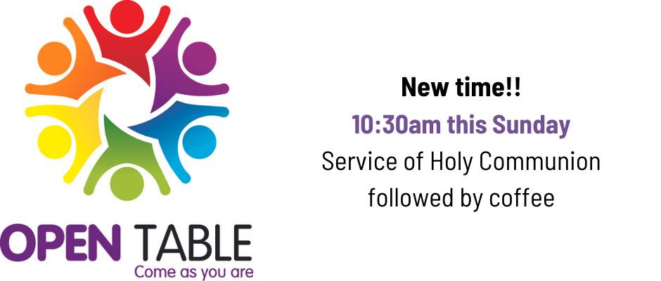 JOIN US this Sunday to celebrate the first birthday of the Open Table Bromley community, at the new time of 10.30am.