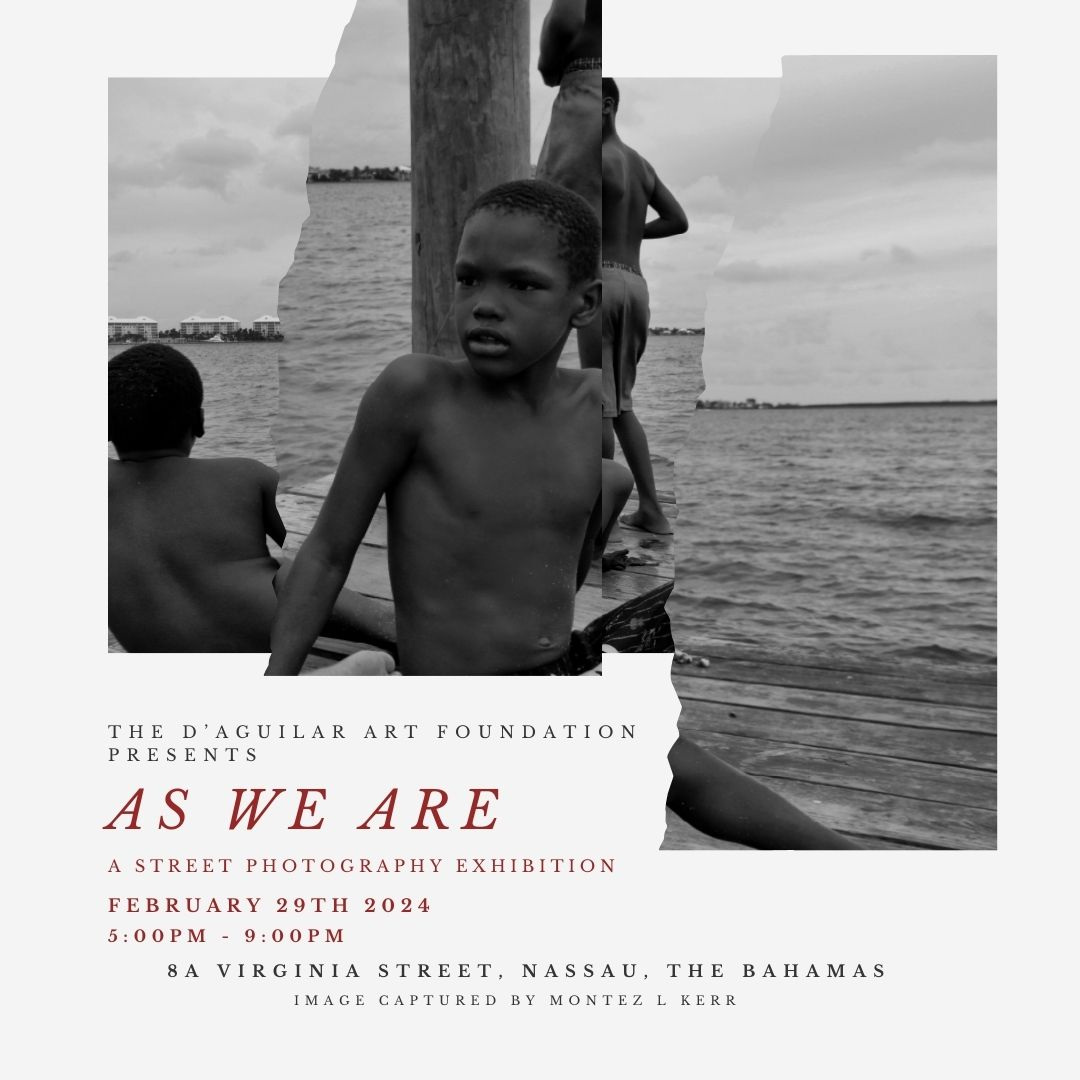 As We Are - Street Photography Exhibition D'Aguilar Art Foundation #streetphotography #DAF #Bahamas #montezkerr #nassau #Bahamians #photography #streetphoto #art #exhibitions #StreetArt