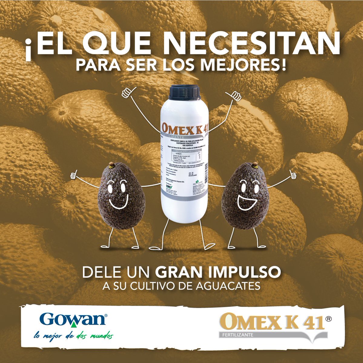 GowanColombia's tweet photo. OMEX K 41® con alto contenido de Potasio, Azufre, y Magnesio para aplicación foliar.
.Encuéntrelos en: https://t.co/Fmot6SdYrc

#Gowan #GowanColombia #LoMejorDeDosMundos #Cultivos #Agricultura #Colombia #AgroColombia #CampoColombiano #Fertilizante #Tierra #Nutrientes https://t.co/Kv0HGqGqmL