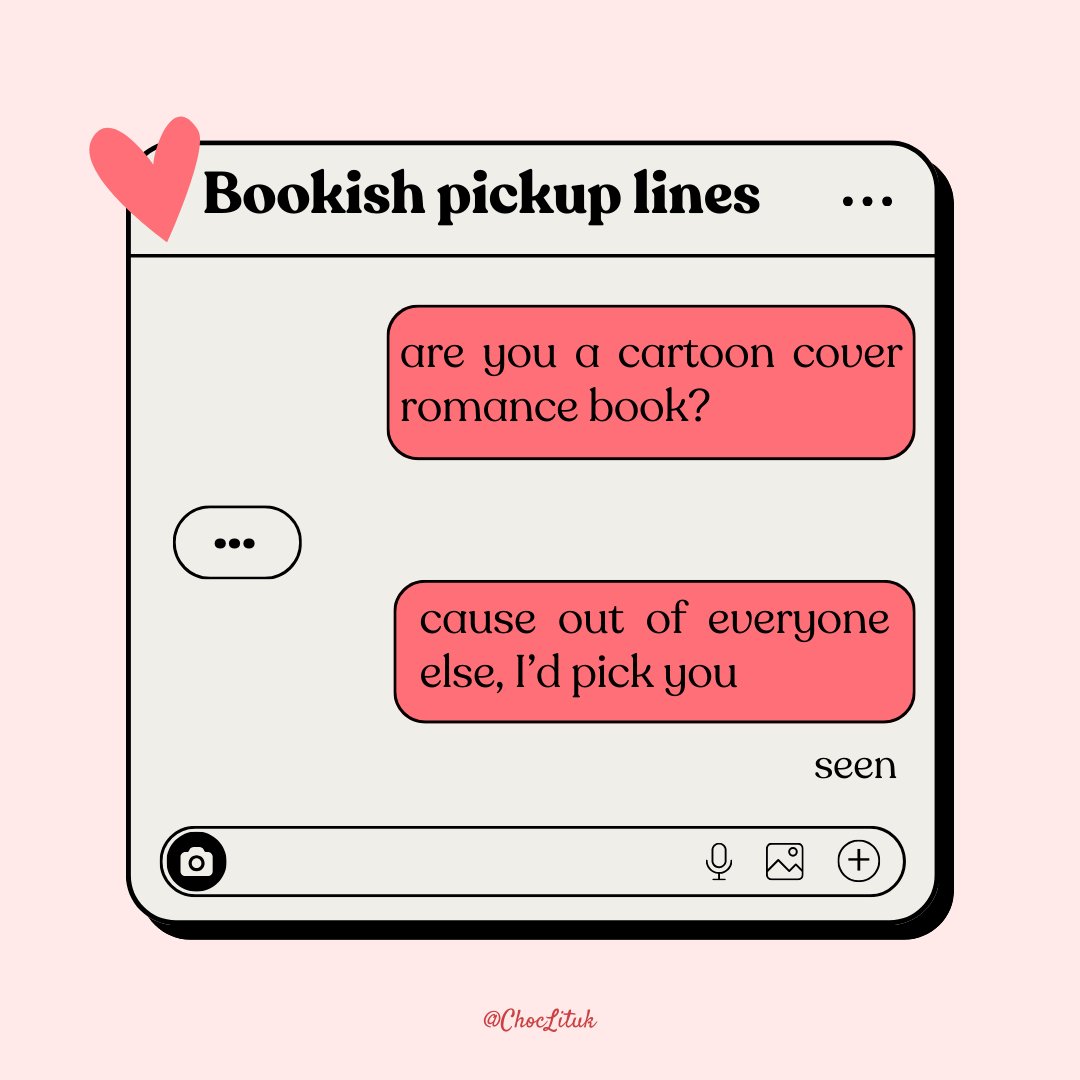 ChocLituk's tweet image. Preparing for valentines next week and we&apos;re brushing off our flirting skills with PART 1 of these bookish pickup lines ❤️‍🔥

(disclaimer - use these lines at your own risk 😘)

#choclit #romancebooks #readerthings