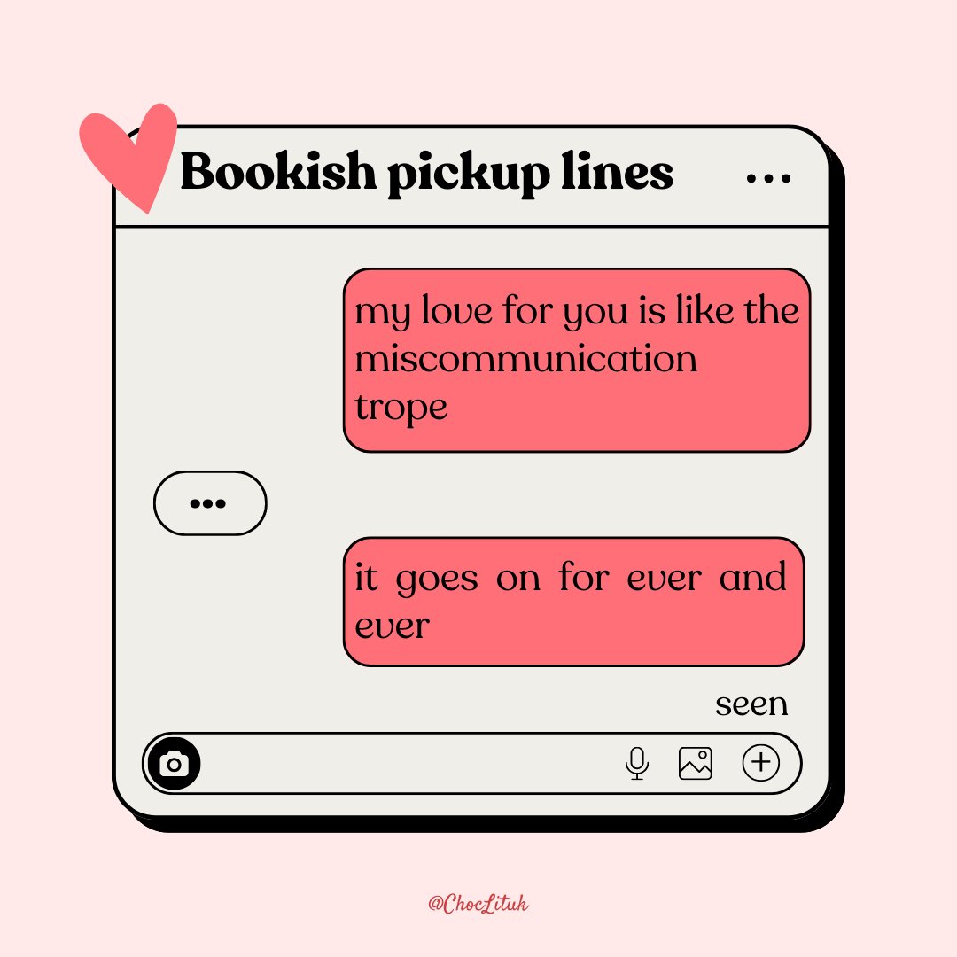 ChocLituk's tweet image. Preparing for valentines next week and we&apos;re brushing off our flirting skills with PART 1 of these bookish pickup lines ❤️‍🔥

(disclaimer - use these lines at your own risk 😘)

#choclit #romancebooks #readerthings