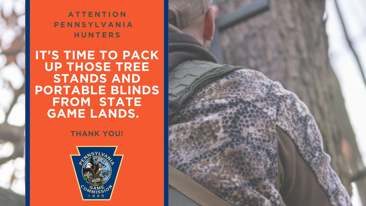 🦌🌲Attn: Pennsylvania hunters! 🌲🦌 Quick reminder: It’s time to pack up those tree stands and portable blinds from state game lands.