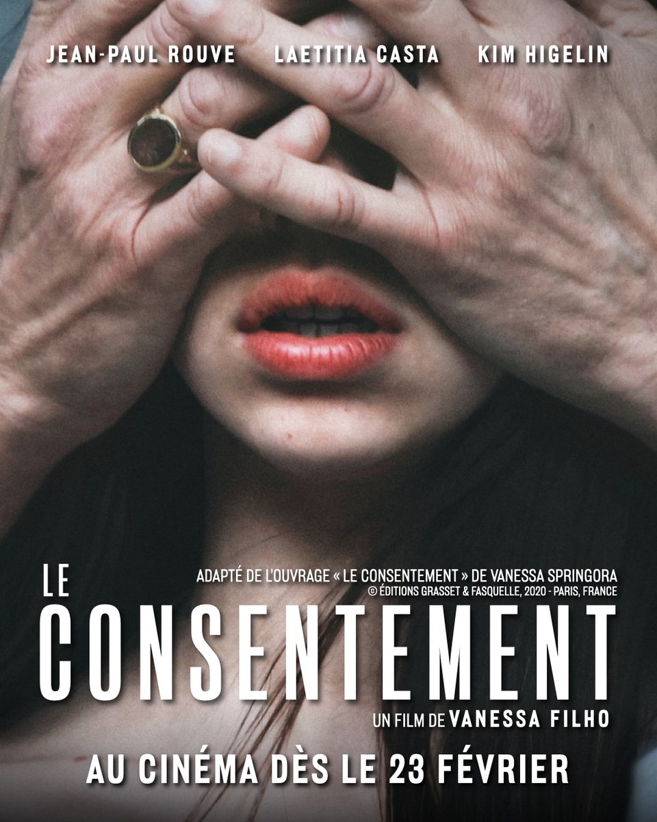 Bientôt à l’affiche 🚨

Découvrez un drame dur, mais essentiel avec LE CONSENTEMENT 👩‍👧 de Vanessa Filho, basé sur le roman autobiographique à succès de Vanessa Springora.

Au cinéma dès le 23 février 📚