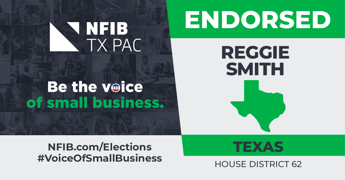 NFIB TX PAC is proud to endorse @Reggie4Tx for HD62. #smallbizvoter #txlege