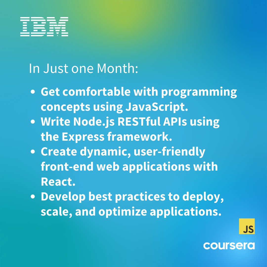 CognitiveClass's tweet photo. Dedicate each day to becoming better and see where you end up in one month.
Transform your coding skills with @IBM 's and @coursera 's #JavaScript Specialization π.
Enroll today!
https://t.co/3AdO6RjnzB
#CodeInnovate #FullStackDeveloper #FreeLearningMonth #IBM #Coursera https://t.co/12ogpRFFXt