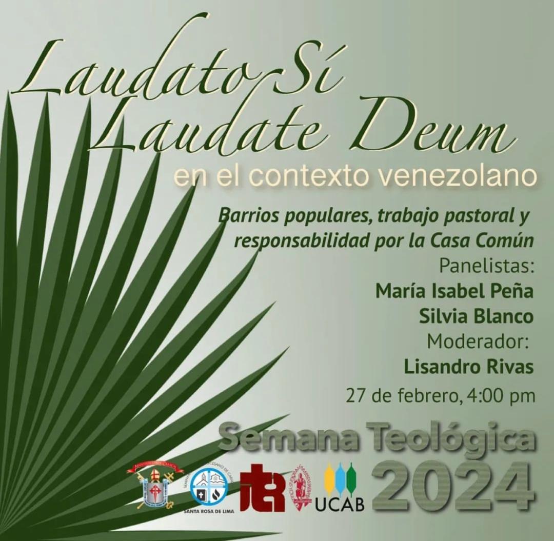 elucabista's tweet photo. Mañana #26Feb empieza la #SemanaTeológica2024
El Postgrado del #ITERUCAB invita al debate sobre las reflexiones del papa Francisco #LaudatoSi y #LaudateDeum
Hora: 4:30 a 6:30 p.m.
#UCAB #Montalbán
@UCABSustentable
@TeologiaUCAB
#Medioambiente
Detalles de temas y ponentes ⬇️⬇️⬇️ https://t.co/tWjNS3UQm2