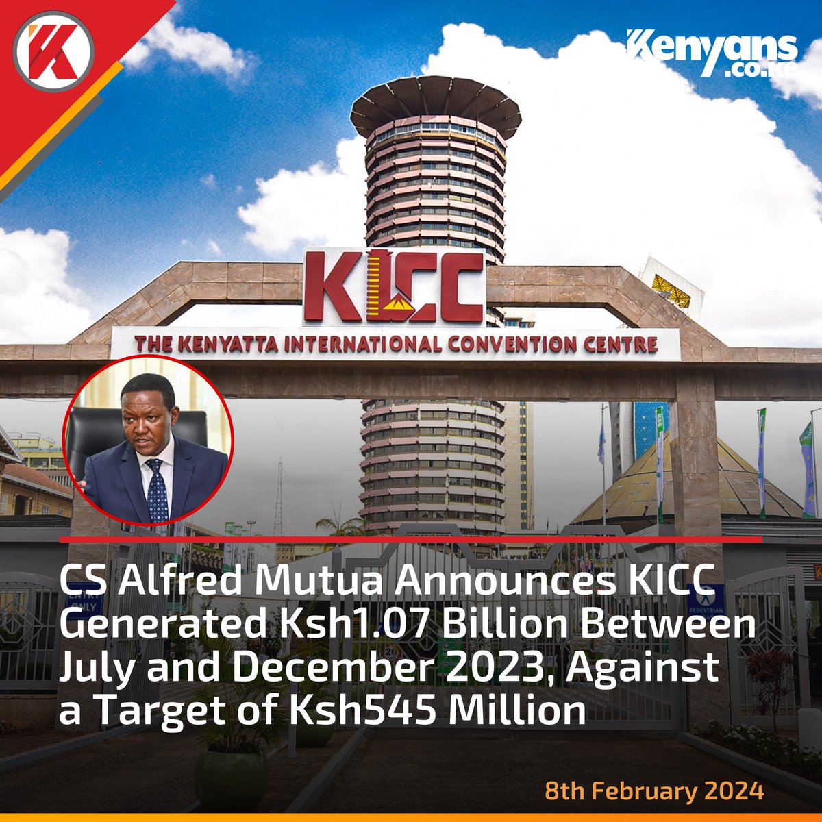 CS Alfred Mutua announces KICC generated Ksh1.07 billion against a target of Ksh545 million