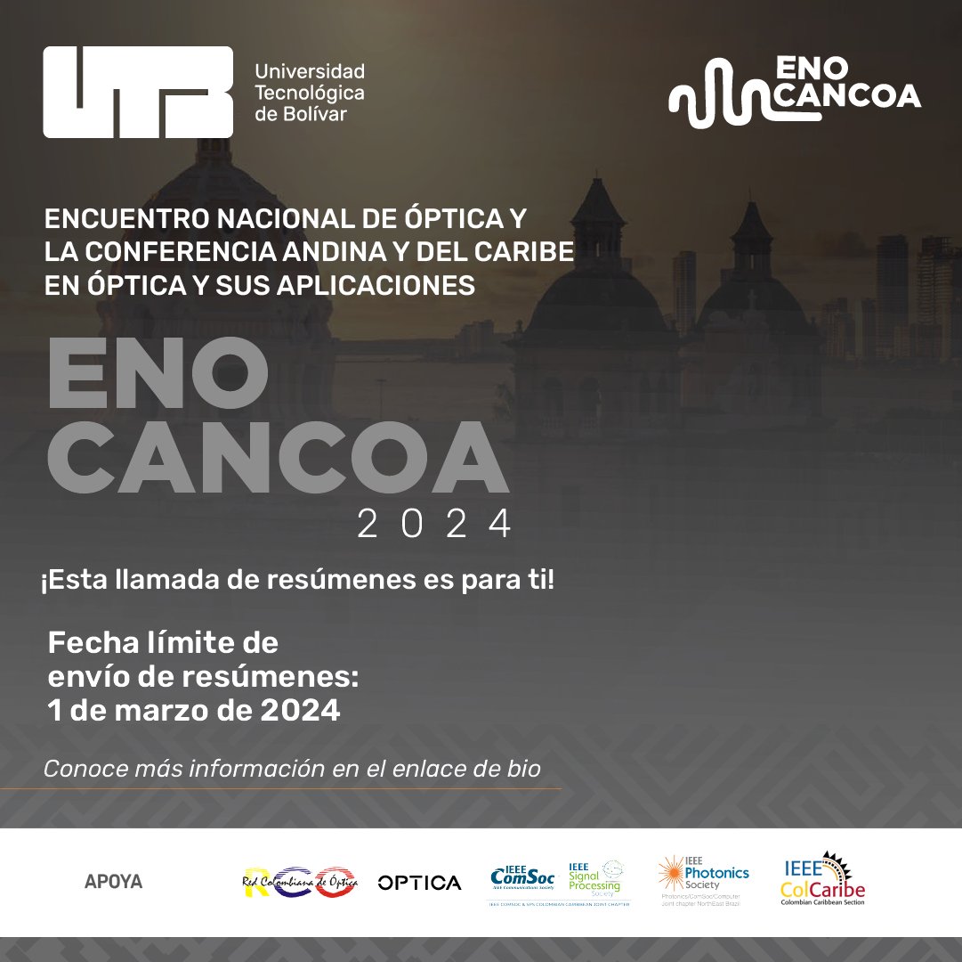 agmarrugo's tweet photo. El XVIII Encuentro Nacional de Óptica y la IX Conferencia Andina y del Caribe en Óptica y sus Aplicaciones invita a presentar sus resúmenes. 

https://t.co/nxcfAvfque

 ¡Envía tu trabajo antes del 1 de marzo! #ENO_CANCOA2024 #Optics #Photonics #IEEE https://t.co/HQhm0XkUW9