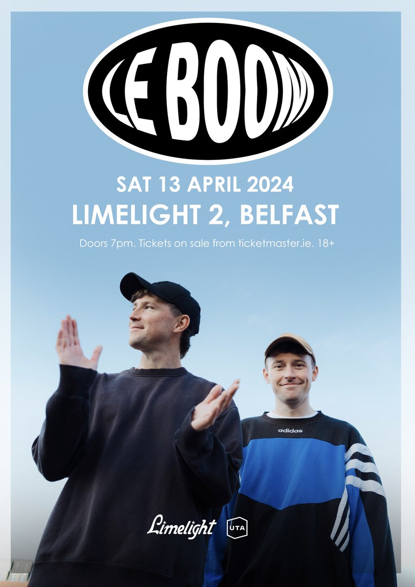 𝗨𝗣 𝗦𝗢𝗢𝗡 ➡ 𝗟𝗘 𝗕𝗢𝗢𝗠. We will be welcoming Irish producer duo @weareleboom back to Belfast this Spring, this time to play The Limelight on Saturday 13 April! Tickets available via: bit.ly/42xsupE