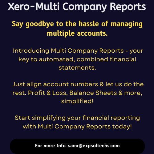 Elevate Your #Xero Experience! #FinancialReporting #AccountingSoftware #xumagazine #Reports #Multicompany