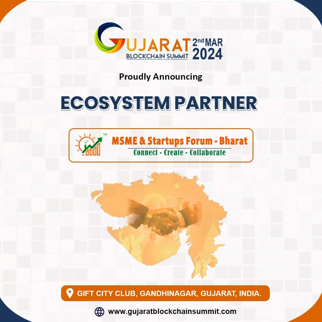 Thrilled to be the official Ecosystem Partner for Gujarat Blockchain Summit with @msmestartups Forum! Join us in shaping the future of blockchain innovation. 
#gujaratblockchainsummit #giftcity #MSME #ecosystempartner #blockchainfuture #gbsummit