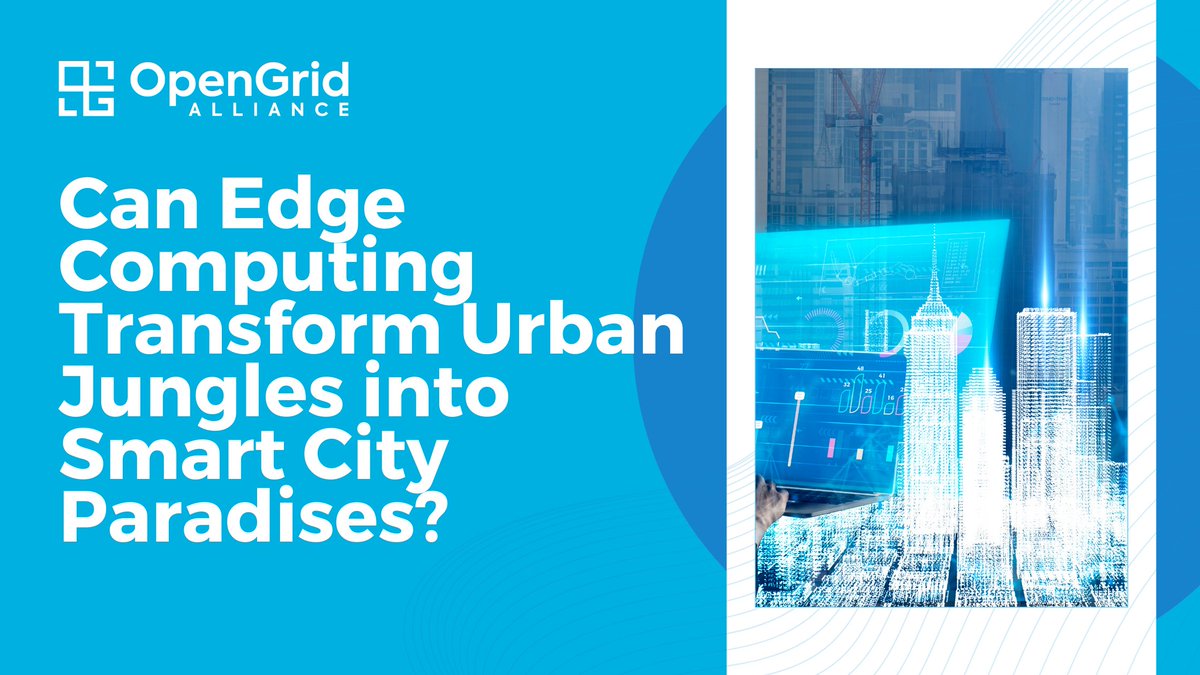 opengridallianc's tweet image. As cities grapple with the challenges of population growth and resource management, edge networks provide a promising solution that empowers municipalities to become more responsive, citizen-centric, and interconnected. By enabling intelligent city infrastructure, real-time data…