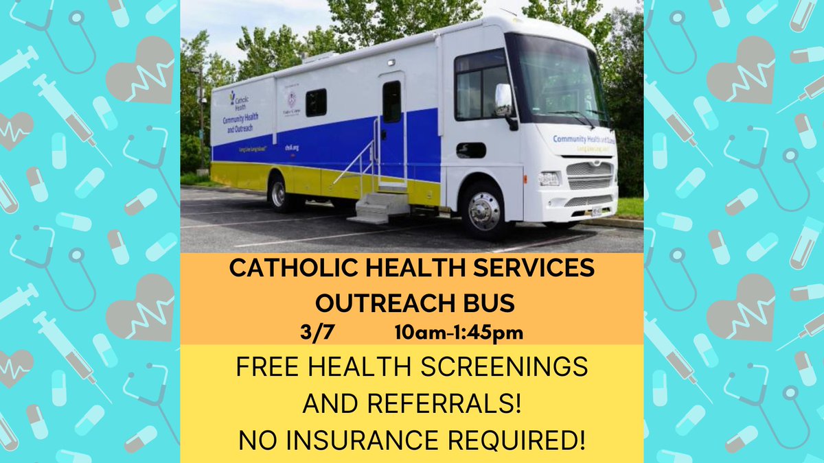 Catholic Health will be here to screen for health issues and provide referrals to physicians or clinics. All are welcome, whether or not you have health insurance. Catholic Health will be happy to assist you! Please note: the bus will not take new patients past 1:45pm.