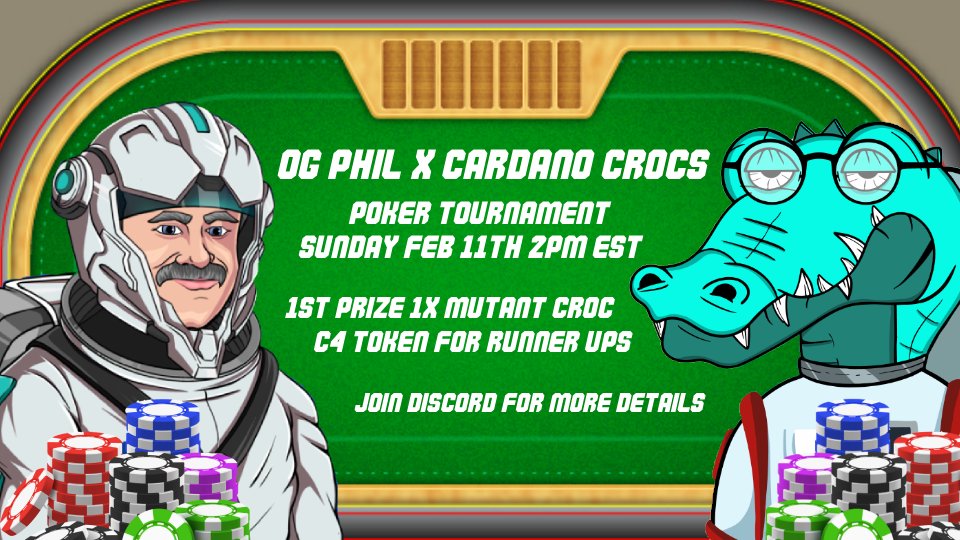 Exciting Poker Event! Sunday Feb 11th, 2pm EST! Come Battle It Out With OG Phil Coin X Cardano Crocs, Poker Tournament Collab! Top Prize 1x Mutant Croc + $C4 Tokens for Runner Ups! Join Our Discord for More Details! @CardanoCrocClub discord.gg/FQqfjNaUJd