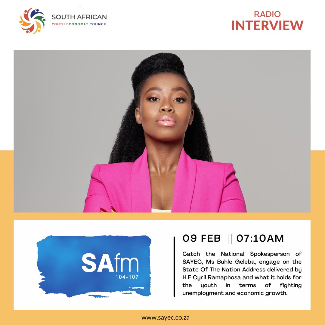 INTERVIEW: SONA REFLECTION Catch the National Spokesperson of SAYEC, Ms Buhle Geleba (@BuhleGeleba ), engage on the State Of The Nation Address delivered by H.E Cyril Ramaphosa and what it holds for the youth in terms of fighting unemployment and economic growth.