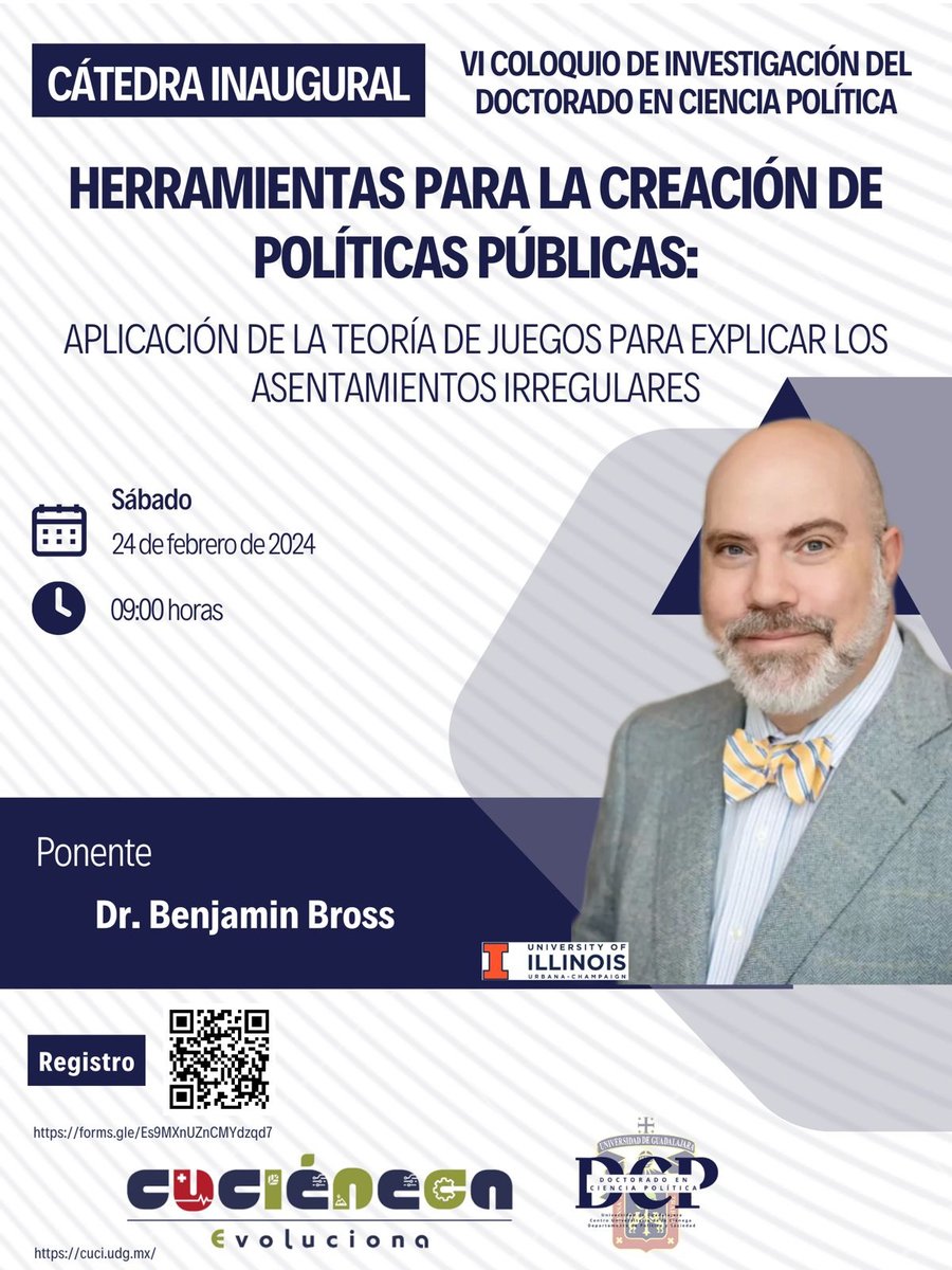 Congratulations to Assistant Professor Benjamin A. Bross Ph.D who was invited to lecture on Saturday, February 24 at Universidad de Guadalajara, Jalisco at 9:00 AM in Ocotlan, Jalisco. Department of Political Science (Doctoral division)
