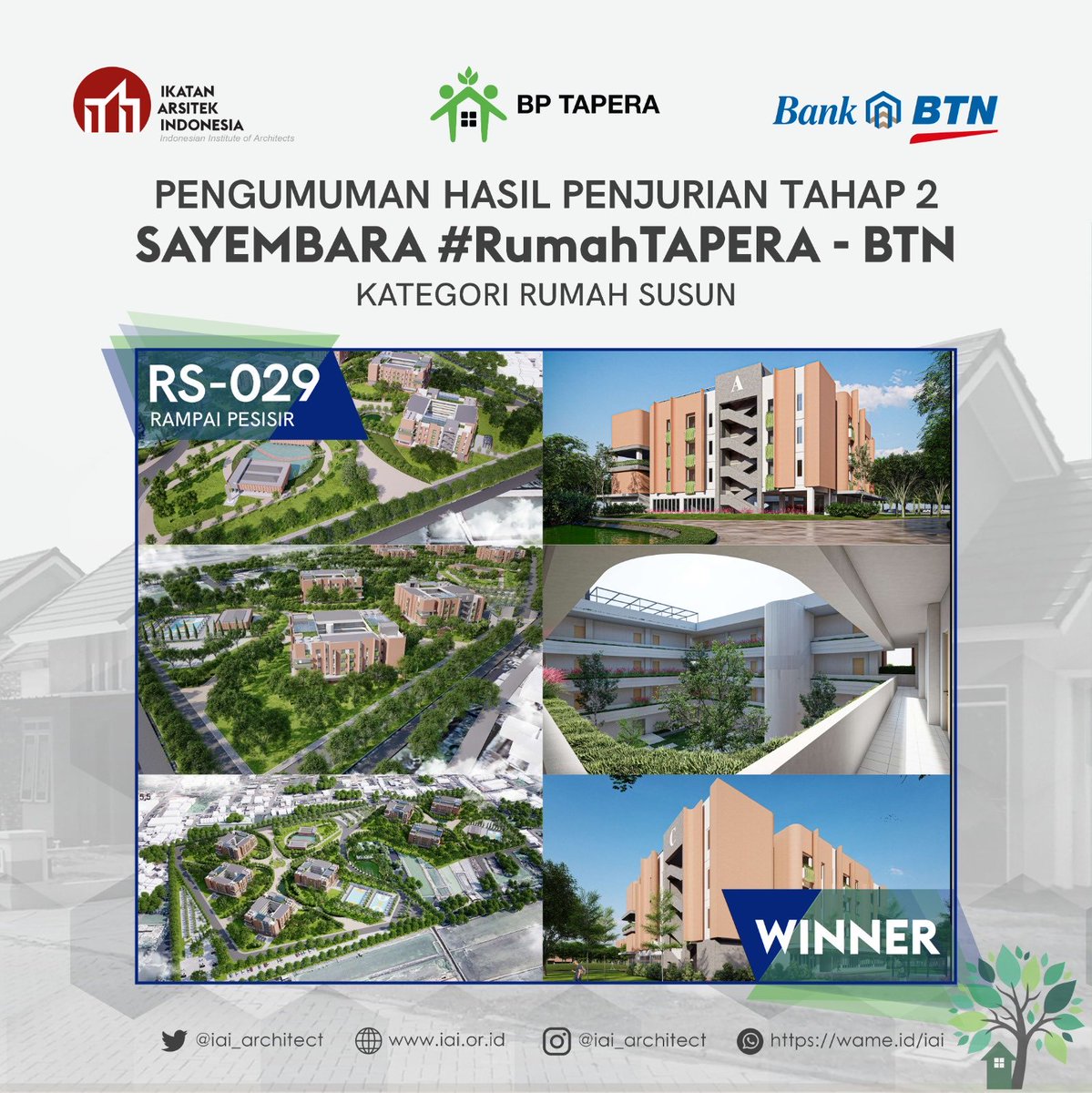 BadanIai's tweet photo. Selamat kepada Pemenang Penghargaan 1 dan 2  “  SAYEMBARA #RUMAHTAPERA – BTN” Untuk kategori : Rumah Susun hasil dari Penjurian Tahap II presentasi desain/karya di hadapan Dewan Juri di Gedung Menara BTN - Jalan Gajah Mada, Jakarta https://t.co/eO9WuubZu7