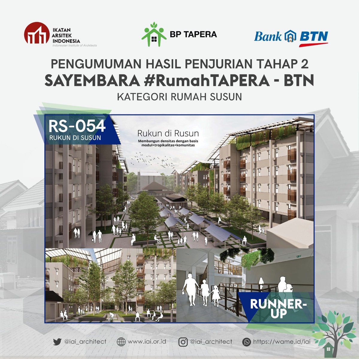 BadanIai's tweet photo. Selamat kepada Pemenang Penghargaan 1 dan 2  “  SAYEMBARA #RUMAHTAPERA – BTN” Untuk kategori : Rumah Susun hasil dari Penjurian Tahap II presentasi desain/karya di hadapan Dewan Juri di Gedung Menara BTN - Jalan Gajah Mada, Jakarta https://t.co/eO9WuubZu7