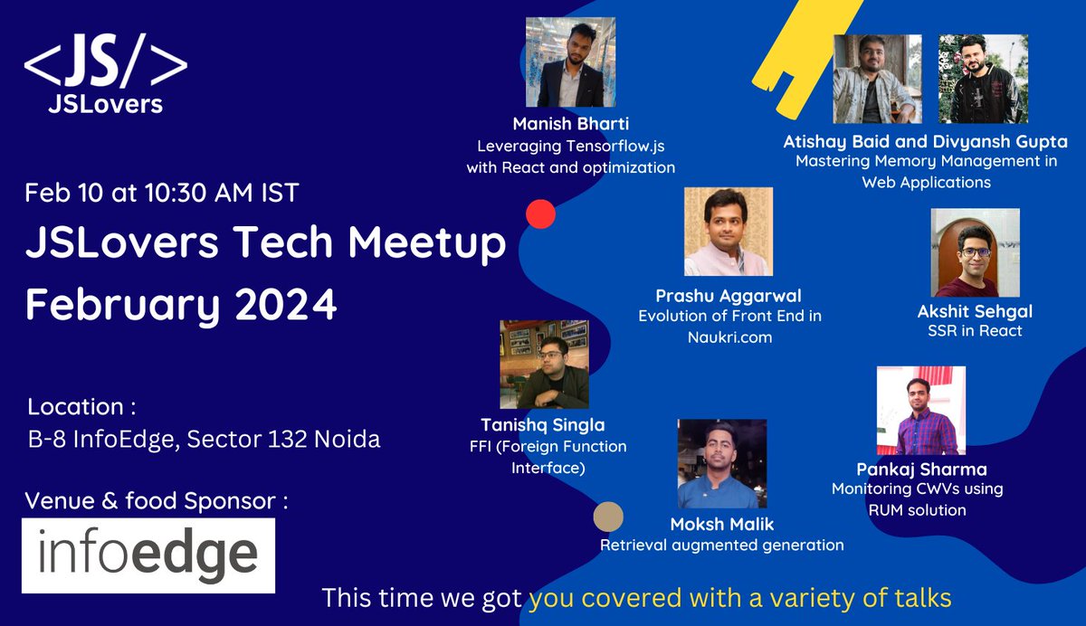 📢 Calling all #JSLovers in Delhi! 🎉Join us for our meetup on 10th Feb at B-8 InfoEdge Sector 132 Noida, organized by me and @atishaybaid. We've got an exciting lineup of topics lined up for you. Venue Sponsor: @Naukri cc: @jslovers_del @ekaspreet93 @hellonehha @iamdivyansh