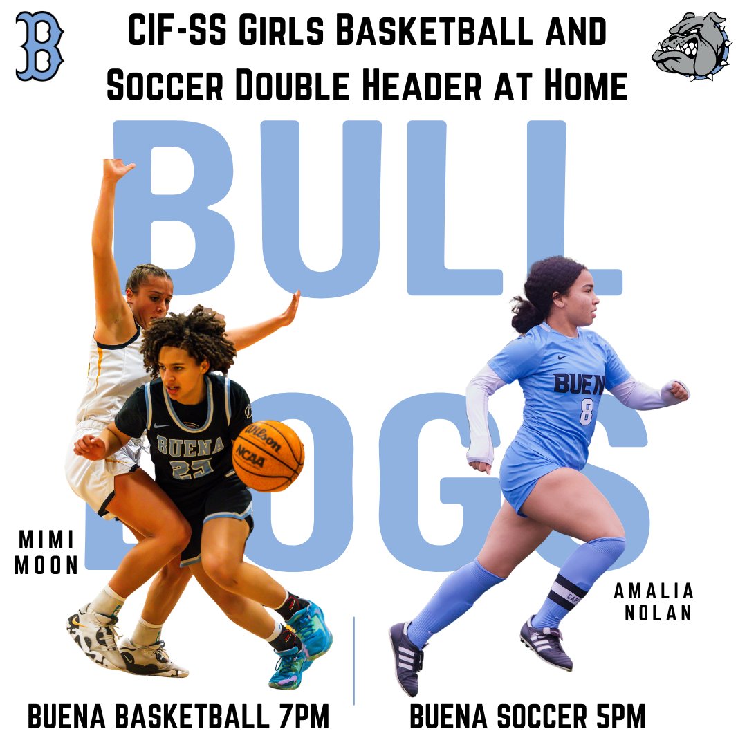 Buena Double Header Girls Basketball & Soccer CIF-SS Round 1 📅 2/8/24 📍Buena HS ⏰ Soccer 5pm and Basketball 7pm @BHS_Gbball1 @buenagsoccer @vcspreps @TheAcornSports