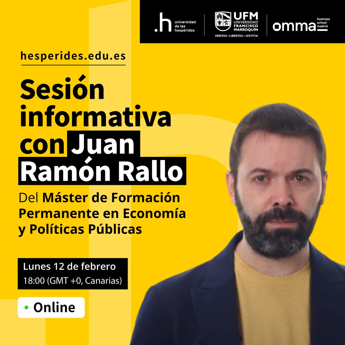 Te invitamos a la sesión informativa del Máster de Formación Permanente en Economía y Políticas Públicas de .h-UFM-OMMA con <a href="/juanrallo/">Juan Ramón Rallo</a>.

📆 Lunes 12 de febrero
🕕 18:00 (GMT+0, Canarias)
🌐 Online

Inscríbete en el siguiente enlace 👇

hesperides.edu.es/eventos/conoce…
