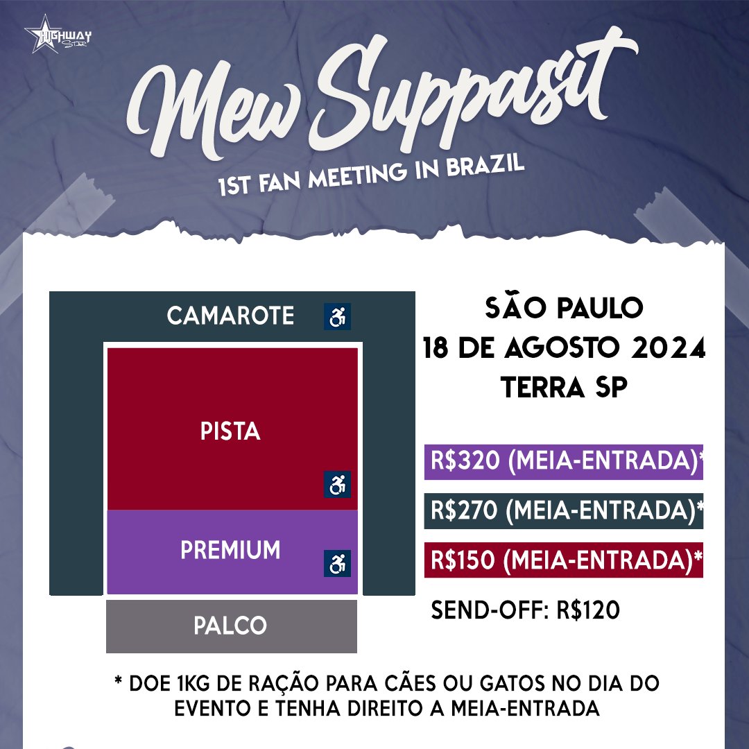 followhwstar's tweet photo. 🚨 Confira as opções de ingressos e pacotes VIP para a fan meeting do #MewSuppasit no Brasil:

Os ingressos custam a partir de R$150 e estarão à venda a partir de ✨SÁBADO AO MEIO-DIA✨
👉 Se cadastre na @Shotgunbrasil e salve o link de compras: https://t.co/q7HTPghQKb https://t.co/LtQ9bfVbpL
