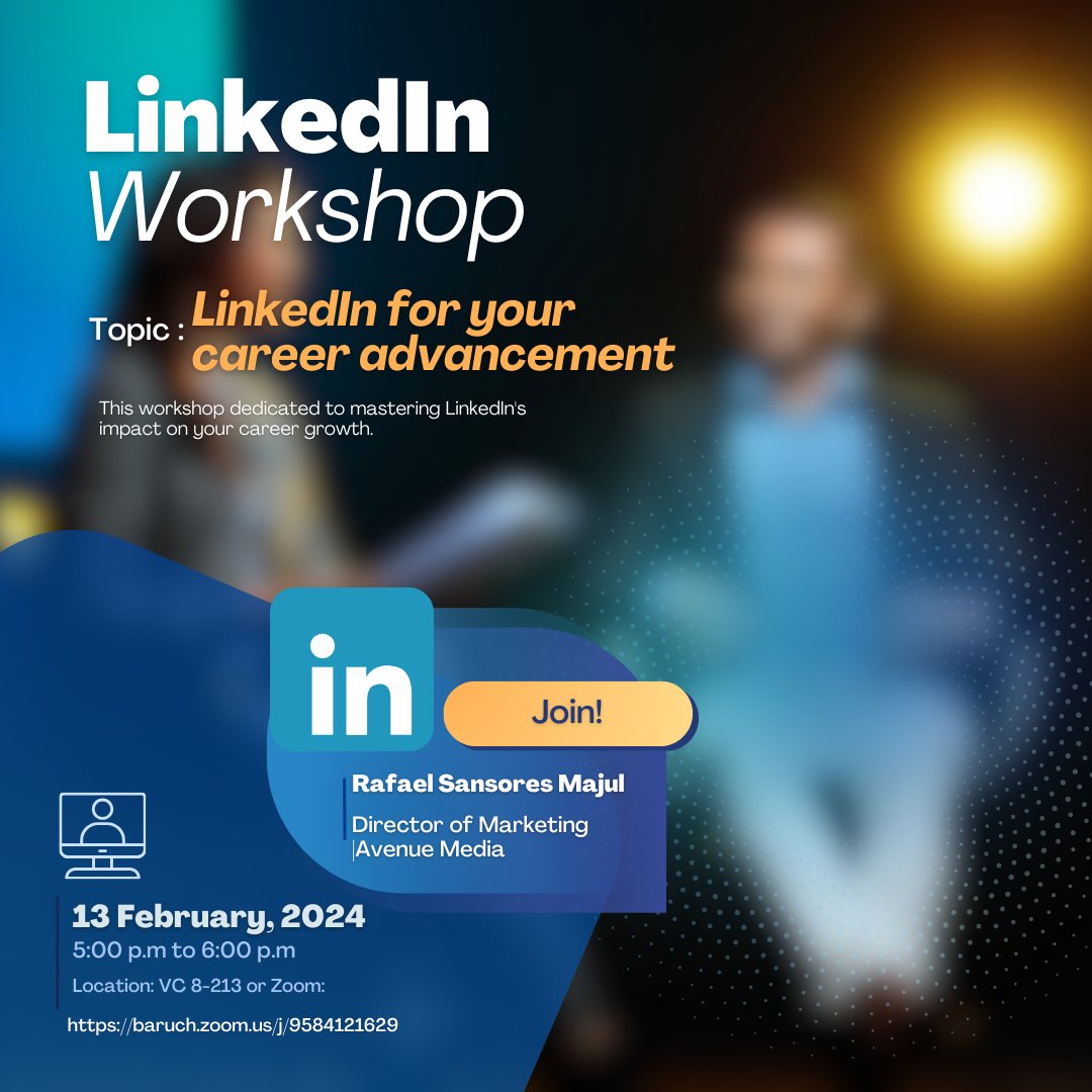 Attend a workshop next Tuesday where you can learn how to master LinkedIn to advance your career. It will be held both virtually and in-person. Register for the Zoom session here: baruch.zoom.us/j/9584121629 #baruchstarr #baruchworks #linkedin #careerdevelopment #personalbranding