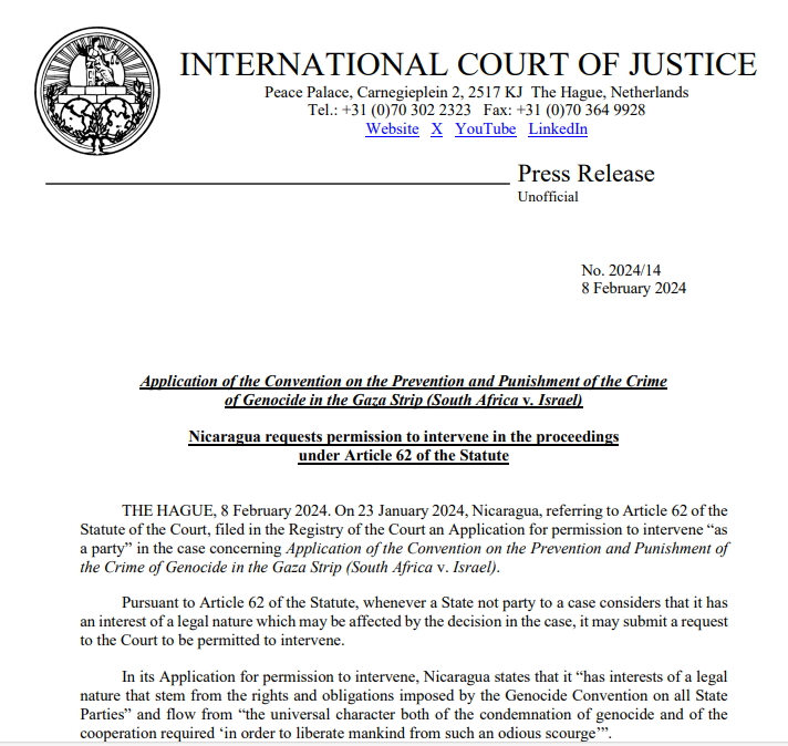 PRESS RELEASE: #Nicaragua requests permission to intervene in the case concerning Application of the Convention on the Prevention and Punishment of the Crime of Genocide in the Gaza Strip (#SouthAfrica v. #Israel) under Article 62 of the #ICJ Statute tinyurl.com/3mhv3ukk