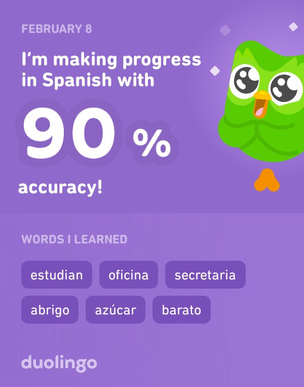 I’m learning Spanish on Duolingo! It’s free, fun, and effective.