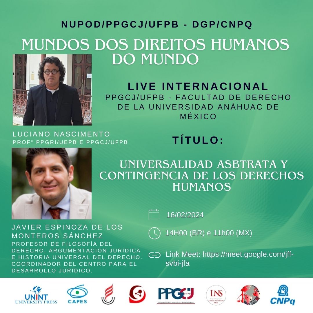 Compartimos a nuestra comunidad que nuestro Coordinador del del Instituto de Investigaciones Jurídicas e investigador, Dr. Javier Espinoza de los Monteros, impartirá la conferencia internacional “Universalidad abstracta y contingencia de los derechos”. #SomosInternacionales