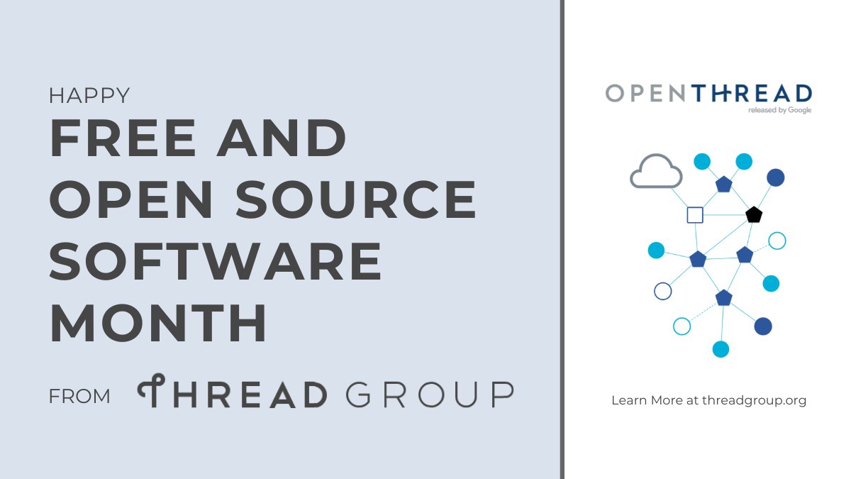 TheThreadGroup's tweet image. February is #FreeAndOpenSourceSoftwareMonth! Thread is proud to promote #FOSS code with #OpenThread, an open-source implementation of Thread technology developed and released by @Google and maintained on GitHub.   

Learn more: threadgroup.org/support

#faq  #ThreadGroup #IoT