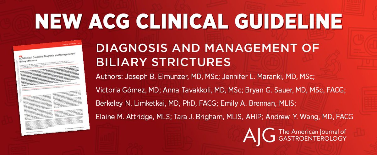 ACG Clinical Guideline: Diagnosis and Management of Biliary Strictures Elmunzer, et al. 📕Guideline: bit.ly/3w4NI21 🎙️Podcast: bit.ly/3SLA4Kb @JElmunzer @BryanGSauer @berkeleydoc @AndrewWangMD