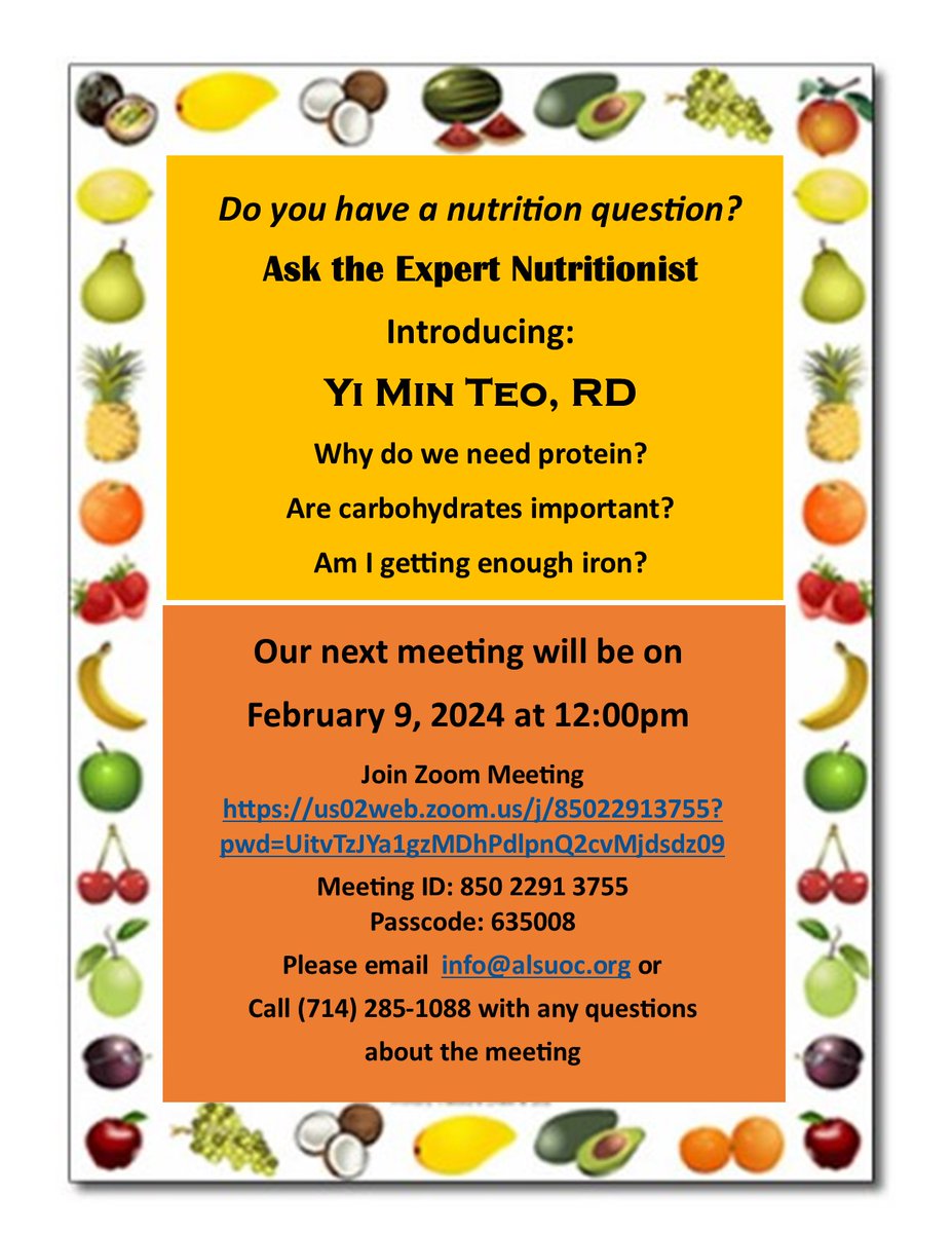 Please join us tomorrow, Friday, February 9, 2024 for our "Ask the Expert Nutritionist" virtual meeting at 12:00pm. See flyer for details. 
Hope to see you there!